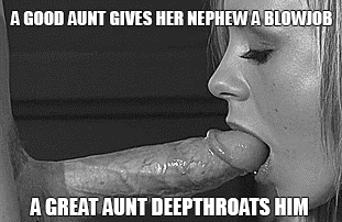 311px x 202px - aunts are great - Porn With Text