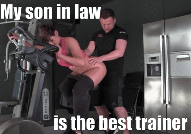 Trainer Porn Gif - My son in law is the best trainer - Porn With Text