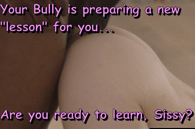 Sissy 0141 - Sissy and her Bully's lessons - Porn With Text