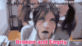 Broken, Empty, Again and Again - Porn With Text