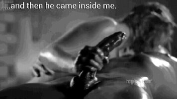 … and then he came inside me.