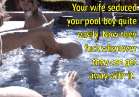 Faithless wife seduces the poolboy