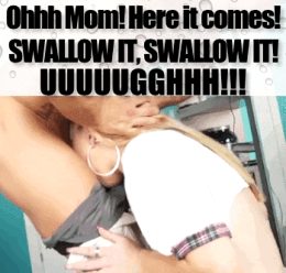 Mom was annoyed that she couldn’t taste my cum since I shot it straight down her throat