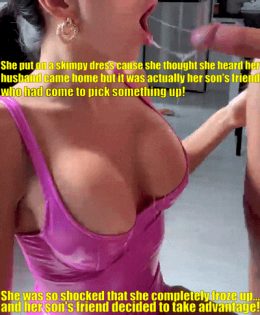 she had known her son's friend for a long time and never thought he would become so domineering and rough, especially to a married woman!